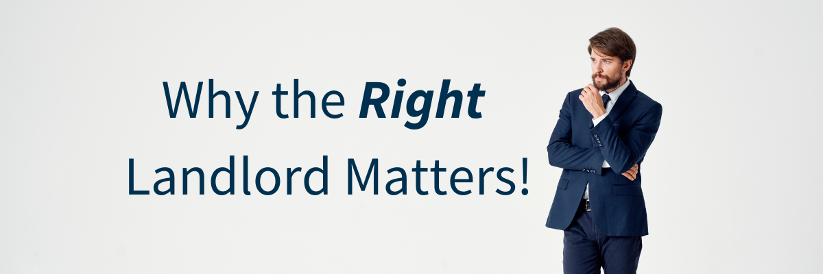 Why the Right Landlord Matters! (1)